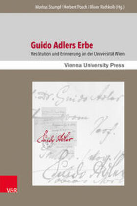 Stumpf / Posch / Rathkolb |  Guido Adlers Erbe | Buch |  Sack Fachmedien