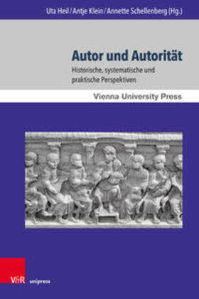Heil / Klein / Schellenberg |  Autor und Autorität | Buch |  Sack Fachmedien