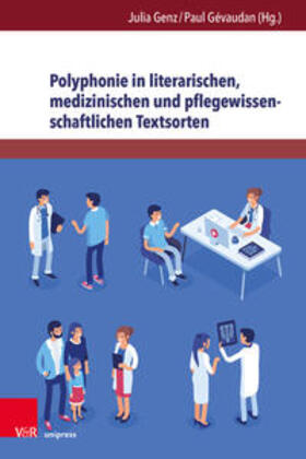 Genz / Gévaudan |  Polyphonie in literarischen, medizinischen und pflege | Buch |  Sack Fachmedien