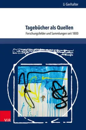 Gerhalter |  Tagebücher als Quellen | Buch |  Sack Fachmedien