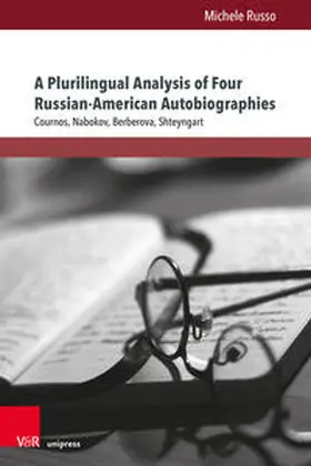 Russo |  A Plurilingual Analysis of Four Russian-American Autobiographies | Buch |  Sack Fachmedien