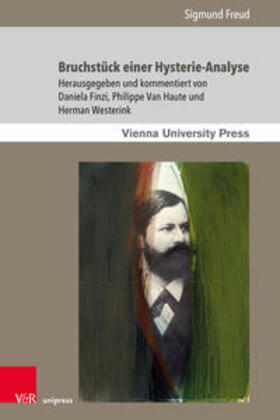 Freud / Finzi / Van Haute |  Bruchstück einer Hysterie-Analyse | Buch |  Sack Fachmedien