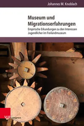 Knoblach |  Museum und Migrationserfahrungen | Buch |  Sack Fachmedien