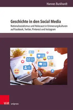 Burkhardt |  Geschichte in den Social Media | Buch |  Sack Fachmedien