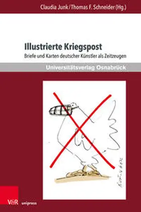 Junk / Schneider |  Illustrierte Kriegspost | Buch |  Sack Fachmedien