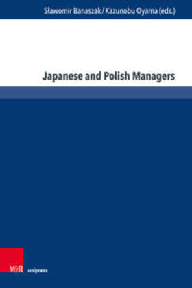 Banaszak / Oyama |  Japanese and Polish Managers | Buch |  Sack Fachmedien