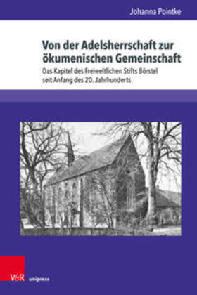 Pointke |  Von der Adelsherrschaft zur ökumenischen Gemeinschaft | Buch |  Sack Fachmedien