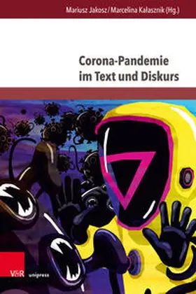 Jakosz / Kalasznik / Kalasznik |  Corona-Pandemie im Text und Diskurs | Buch |  Sack Fachmedien