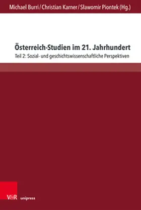 Burri / Karner / Piontek |  Österreich-Studien im 21. Jahrhundert | Buch |  Sack Fachmedien