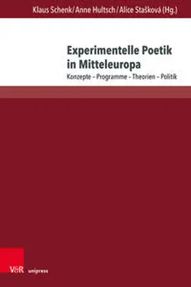 Schenk / Hultsch / Stašková |  Experimentelle Poetik in Mitteleuropa | Buch |  Sack Fachmedien