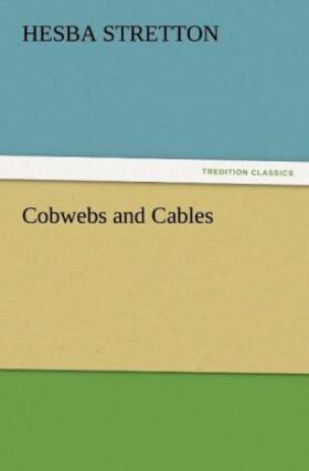 Stretton |  Cobwebs and Cables | Buch |  Sack Fachmedien