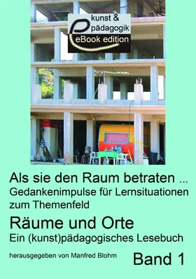 Blohm |  Als sie den Raum betraten … | eBook | Sack Fachmedien