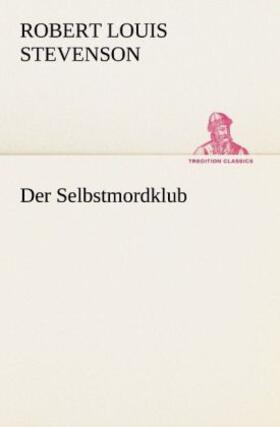 Stevenson |  Der Selbstmordklub | Buch |  Sack Fachmedien