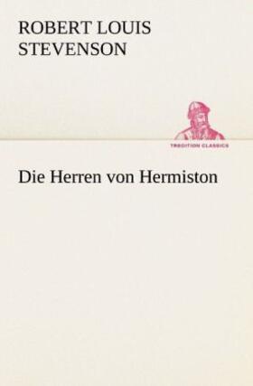 Stevenson |  Die Herren von Hermiston | Buch |  Sack Fachmedien