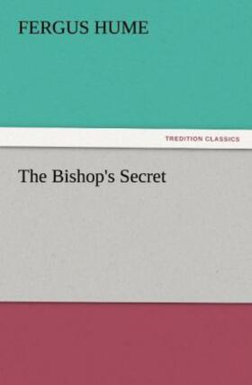 Hume |  The Bishop's Secret | Buch |  Sack Fachmedien