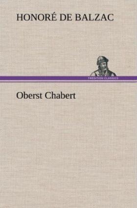 Balzac |  Oberst Chabert | Buch |  Sack Fachmedien