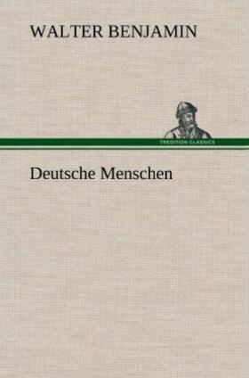 Benjamin |  Deutsche Menschen | Buch |  Sack Fachmedien