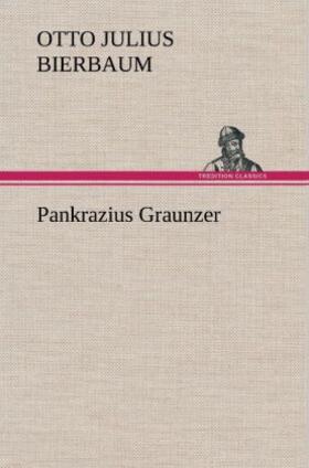 Bierbaum |  Pankrazius Graunzer | Buch |  Sack Fachmedien