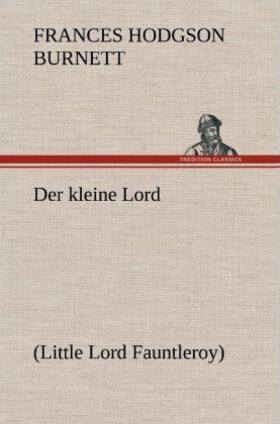 Burnett |  Der kleine Lord | Buch |  Sack Fachmedien