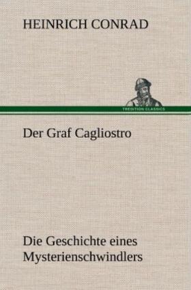 Conrad |  Der Graf Cagliostro | Buch |  Sack Fachmedien