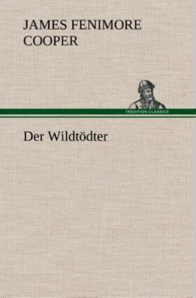 Cooper |  Der Wildtödter | Buch |  Sack Fachmedien