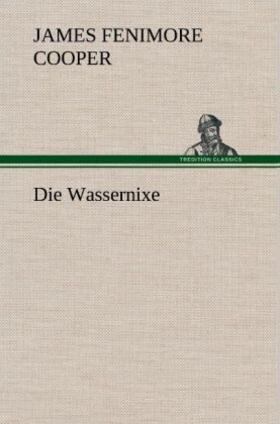 Cooper |  Die Wassernixe | Buch |  Sack Fachmedien