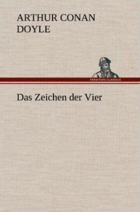 Doyle |  Das Zeichen der Vier | Buch |  Sack Fachmedien