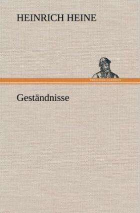 Heine |  Geständnisse | Buch |  Sack Fachmedien