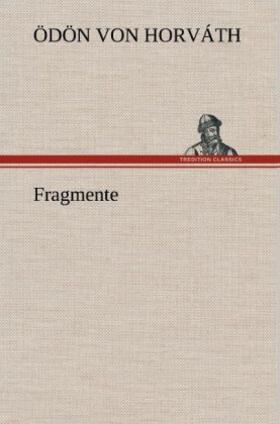 Horváth |  Fragmente | Buch |  Sack Fachmedien