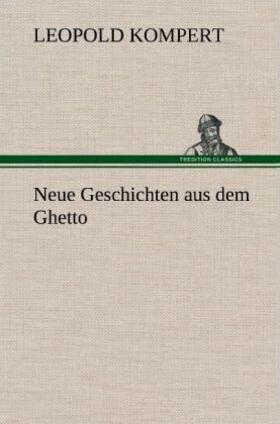 Kompert | Neue Geschichten aus dem Ghetto | Buch | 978-3-8472-5421-8 | sack.de