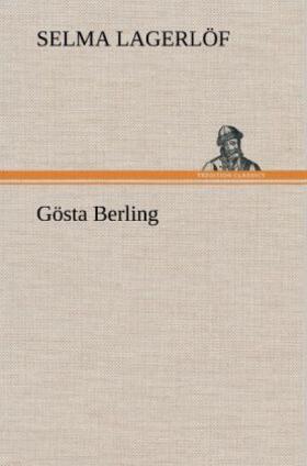 Lagerlöf |  Gösta Berling | Buch |  Sack Fachmedien