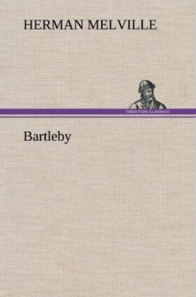 Melville |  Bartleby | Buch |  Sack Fachmedien