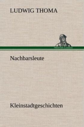 Thoma |  Nachbarsleute | Buch |  Sack Fachmedien