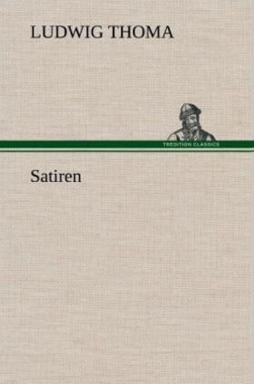 Thoma | Satiren | Buch | 978-3-8472-6267-1 | sack.de