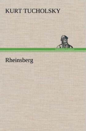 Tucholsky |  Rheinsberg | Buch |  Sack Fachmedien