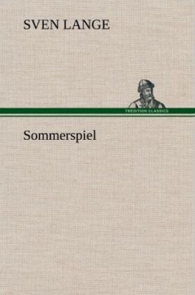 Lange |  Sommerspiel | Buch |  Sack Fachmedien