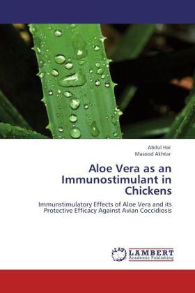 Hai / Akhtar |  Aloe Vera as an Immunostimulant in Chickens | Buch |  Sack Fachmedien