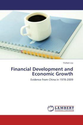 Liu |  Financial Development and Economic Growth | Buch |  Sack Fachmedien