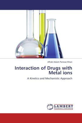 Khan |  Interaction of Drugs with Metal ions | Buch |  Sack Fachmedien