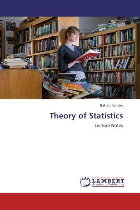 Ilembo |  Theory of Statistics | Buch |  Sack Fachmedien