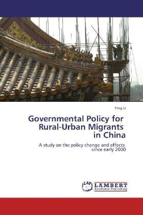 Li |  Governmental Policy for   Rural-Urban Migrants   in China | Buch |  Sack Fachmedien