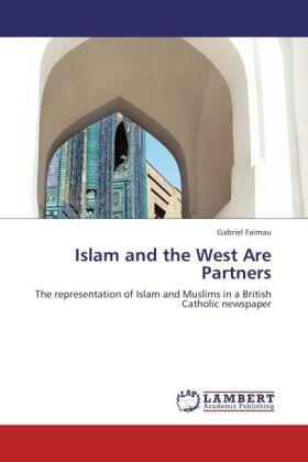 Faimau |  Islam and the West Are Partners | Buch |  Sack Fachmedien