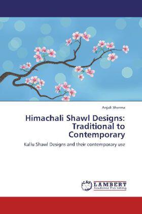 Sharma |  Himachali Shawl Designs: Traditional to Contemporary | Buch |  Sack Fachmedien