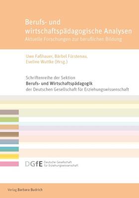 Fürstenau / Faßhauer / Wuttke |  Berufs- und wirtschaftspädagogische Analysen | Buch |  Sack Fachmedien
