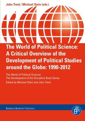 Stein / Trent |  The World of Political Science Book Series | Buch |  Sack Fachmedien