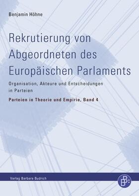 Höhne |  Rekrutierung von Abgeordneten des Europäischen Parlaments | Buch |  Sack Fachmedien