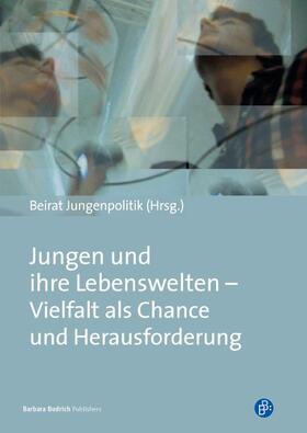 Meuser / Calmbach / Kösters |  Jungen und ihre Lebenswelten – Vielfalt als Chance und Herausforderung | Buch |  Sack Fachmedien