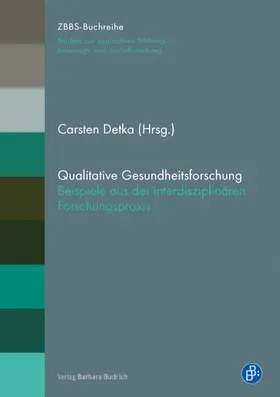 Detka |  Qualitative Gesundheitsforschung | Buch |  Sack Fachmedien