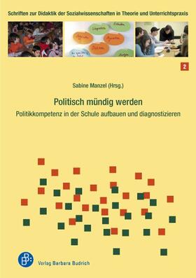 Manzel |  Politisch mündig werden | eBook | Sack Fachmedien