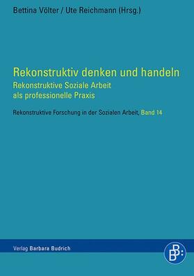 Völter / Reichmann |  Rekonstruktiv denken und handeln | eBook | Sack Fachmedien